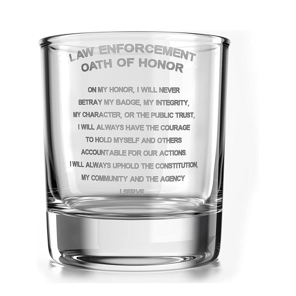 Police Officer Oath of Honor - Old Fashioned Whiskey Rocks Bourbon Glass - 10 oz capacity